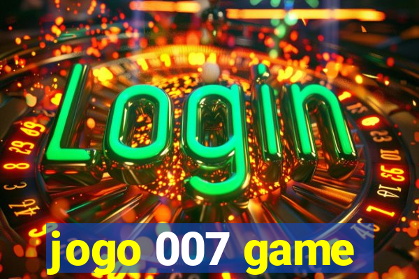 jogo 007 game